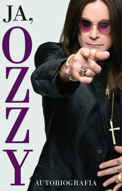 Ja, Ozzy Autobiografia - Ayres Chris, Osbourne Ozzy | okładka