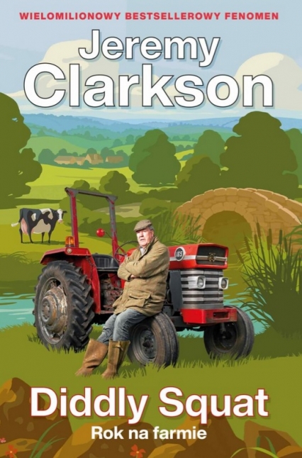 Diddly Squat. Rok na farmie
 - Jeremy Clarkson | okładka