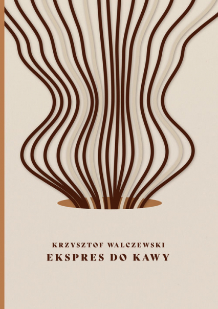 Ekspres do kawy - Krzysztof Walczewski | okładka