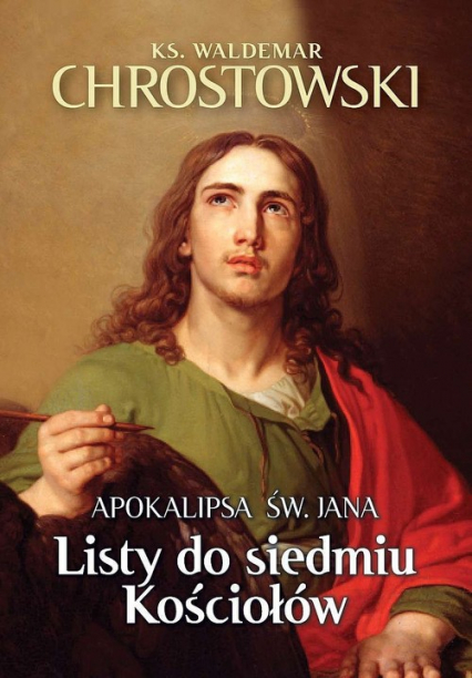 Listy do siedmiu Kościołów Apokalipsa Św. Jana - Chrostowski Waldemar | okładka