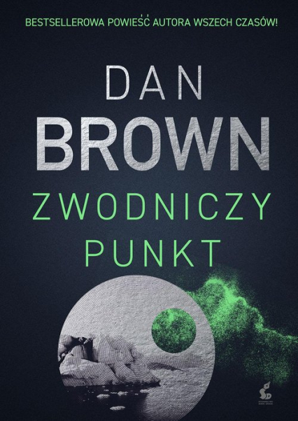 Zwodniczy punkt - Dan Brown | okładka