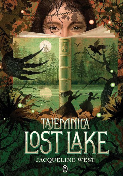 Tajemnica Lost Lake - Jacqueline West | okładka