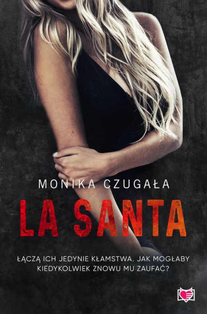 La Santa - Monika Czugała | okładka