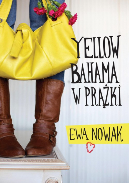 Yellow bahama w prążki - Ewa Nowak | okładka