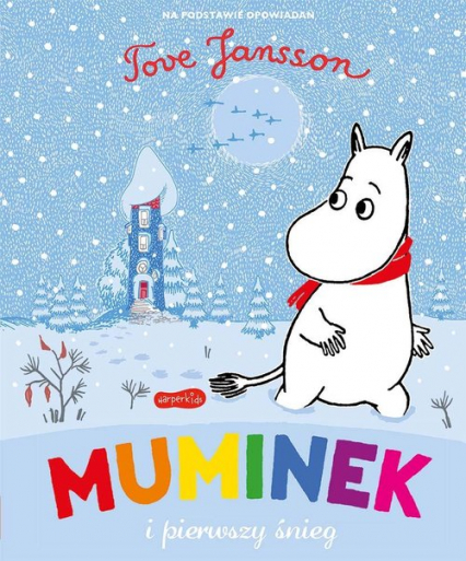 Muminek i pierwszy śnieg - Tove Jansson | okładka