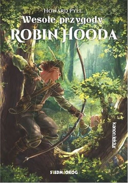 Wesołe przygody Robin Hooda - Howard Pyle | okładka