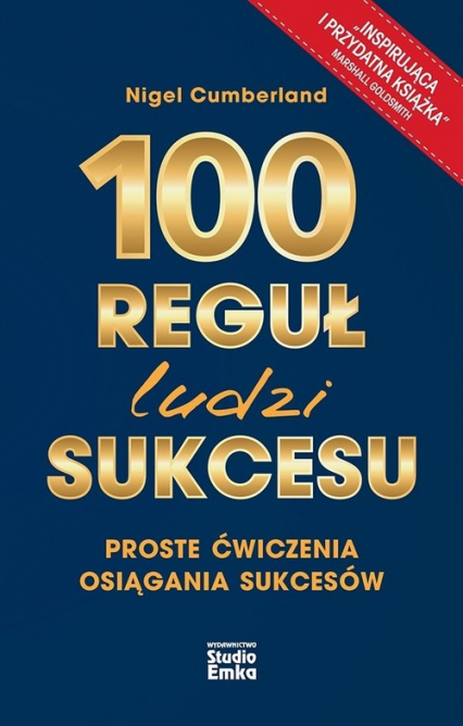 100 reguł ludzi sukcesu - Nigel Cumberland | okładka