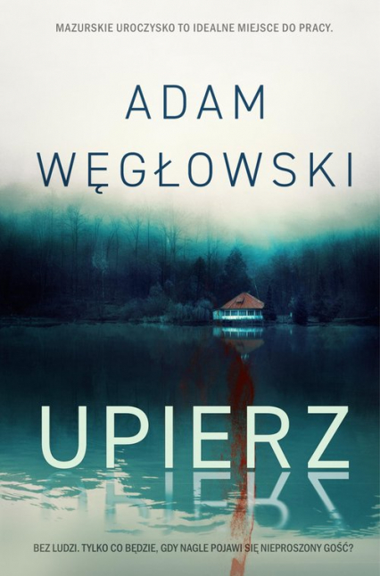 Upierz - Adam Węgłowski | okładka