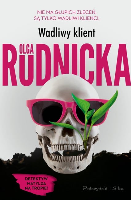 Wadliwy klient - Olga Rudnicka | okładka
