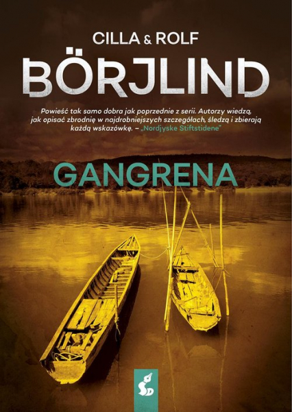 Gangrena - Cilla Borjlind, Rolf Borjlind | okładka