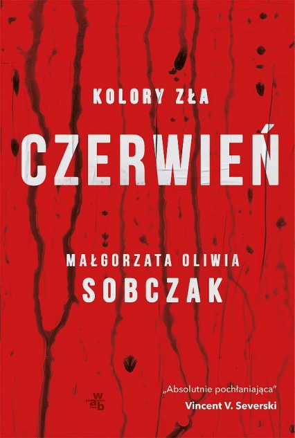 Czerwień. Kolory zła. Tom 1 wyd. specjalne - Małgorzata Oliwia Sobczak | okładka