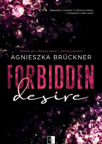 Forbidden Desire - Agnieszka Brückner | okładka