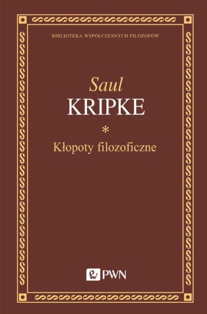 Kłopoty filozoficzne - Saul Kripke | okładka