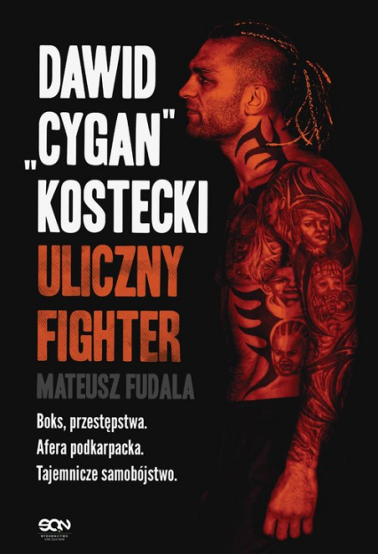 Dawid Cygan Kostecki Uliczny Fighter - Mateusz Fudala | okładka
