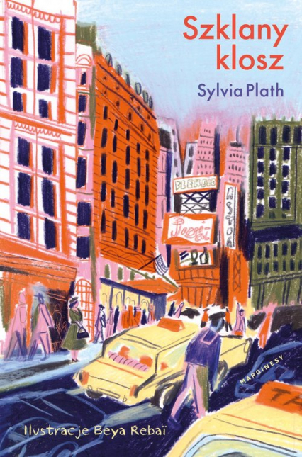 Szklany klosz wydanie ilustrowane - Sylvia Plath | okładka