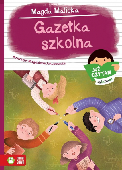 Już czytam sylabami Gazetka szkolna - Magda Malicka | okładka
