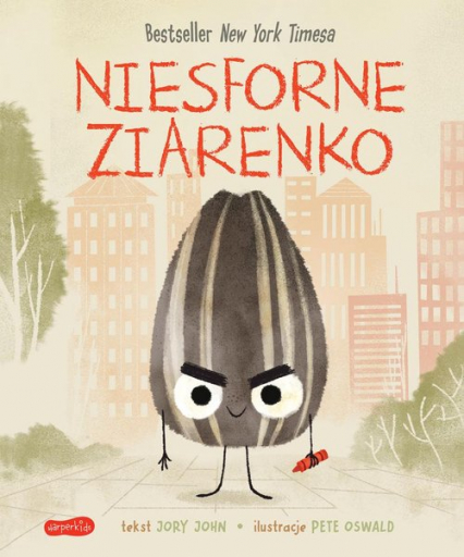 Niesforne Ziarenko - Jory John | okładka