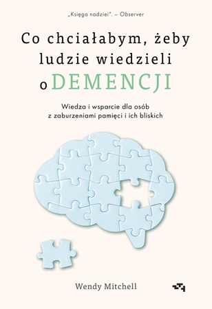 Co chciałabym, żeby ludzie wiedzieli o demencji
 - Mitchell Wendy | okładka