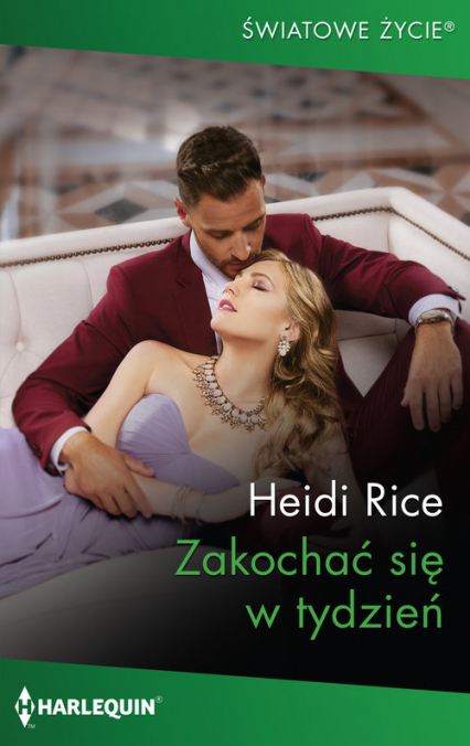 Zakochać się w tydzień - Rice Heidi | okładka