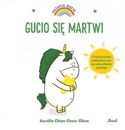 Uczucia Gucia Gucio się martwi - Chine Aurelie Chien Chow | okładka