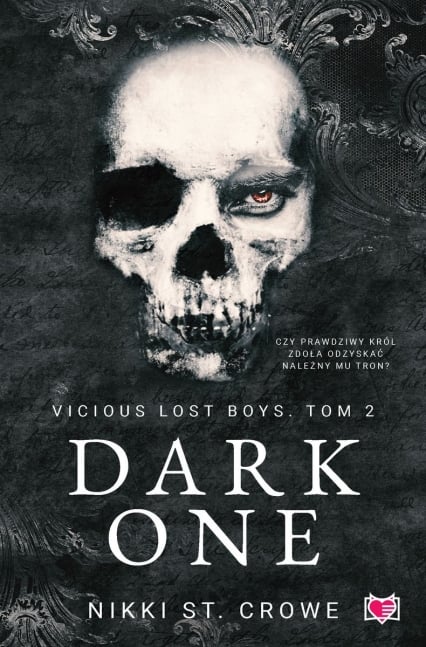 Dark One. Vicious Lost Boys. Tom 2 - Nikki St. Crowe | okładka