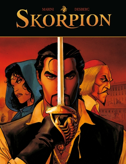 Skorpion. Tom 1 - Stephen Desberg, Enrico Marini | okładka