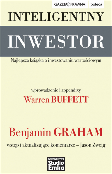 Inteligentny inwestor Najlepsza książka o inwestowaniu wartościowym - Benjamin Graham | okładka
