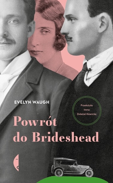 Powrót do Brideshead
 - Evelyn Waugh | okładka