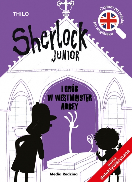 Sherlock Junior i grób w Westminster Abbey - Thilo Thilo | okładka