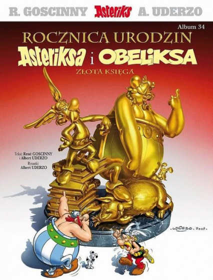 Asteriks Rocznica urodzin Asteriksa i Obeliksa Złota księga Tom 34 -  | okładka