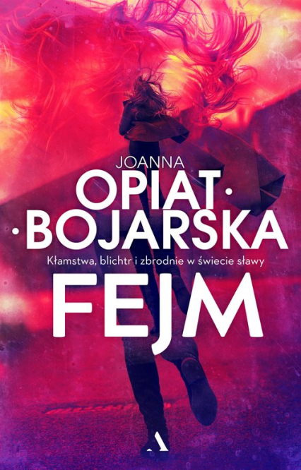 Fejm - Joanna Opiat-Bojarska | okładka
