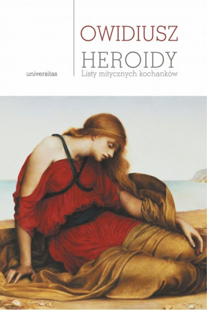 Heroidy. Listy mitycznych kochanków - Owidiusz | okładka