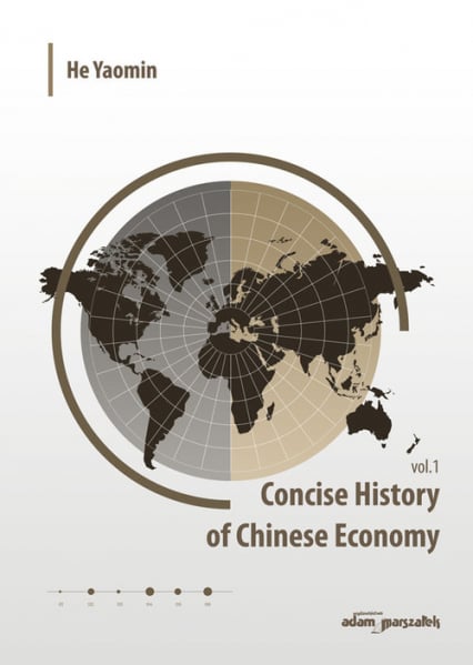 Concise History of Chinese Economy vol. 1 - He Yaomin | okładka