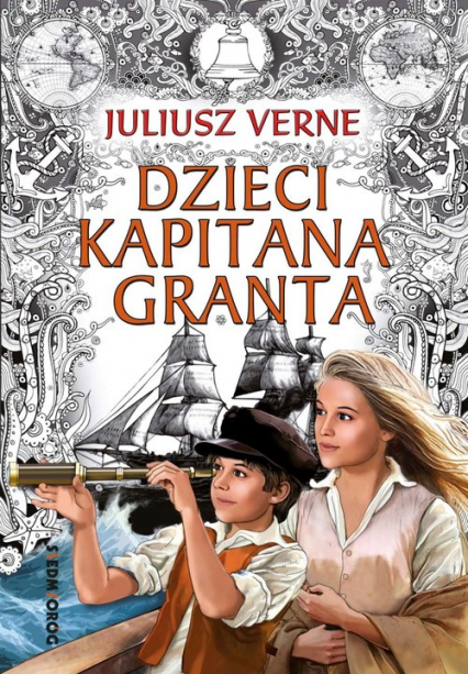 Dzieci kapitana Granta - Juliusz Verne | okładka