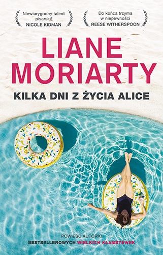 Kilka dni z życia Alice
 - Moriarty Liane | okładka