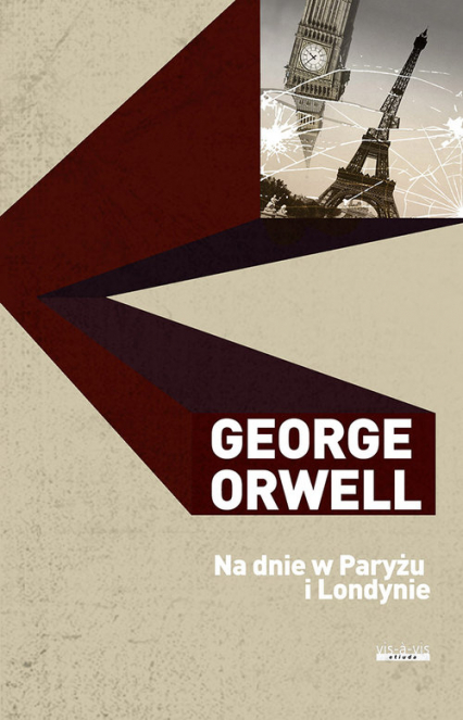 Na dnie w Paryżu i Londynie - George Orwell | okładka
