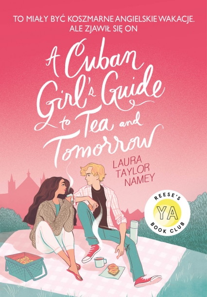 A Cuban Girl's Guide to Tee and Tommorow - Laura T Namey | okładka