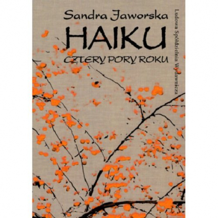 Haiku Cztery pory roku - Sandra Jaworska | okładka