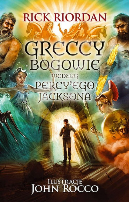 Greccy bogowie według Percy'ego Jacksona - Rick Riordan | okładka