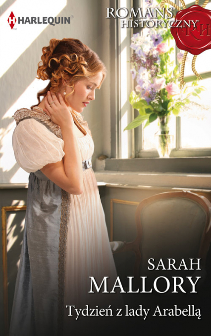 Tydzień z lady Arabellą - Sarah Mallory | okładka