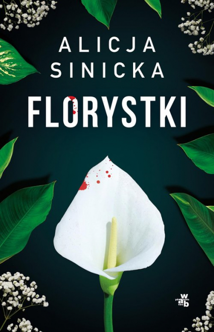 Florystki - Alicja Sinicka | okładka