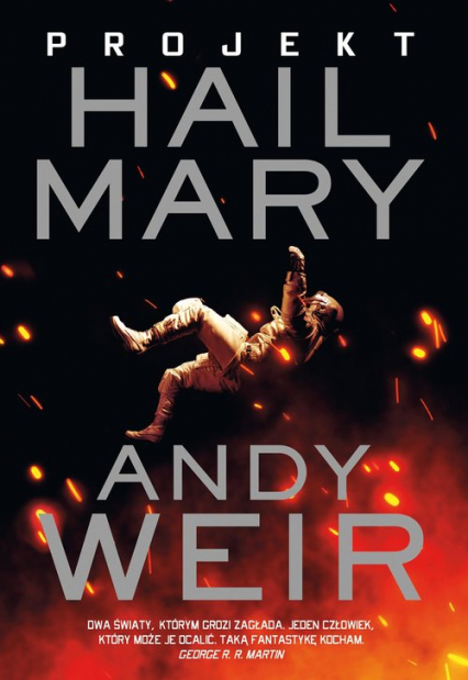 Projekt Hail Mary - Andy Weir | okładka