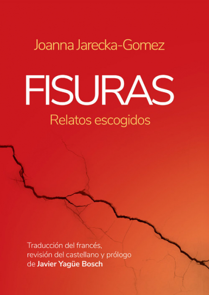 Fisuras (relatos escogidos) - Joanna Jarecka-Gomez | okładka