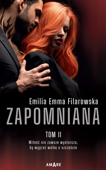 Zapomniana Tom 2 - Filarowska Emilia Emma | okładka