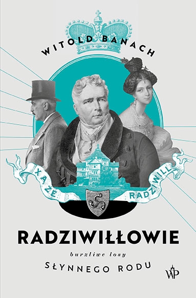 Radziwiłłowie - Witold Banach | okładka
