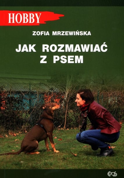 Jak rozmawiać z psem - Zofia Mrzewińska | okładka