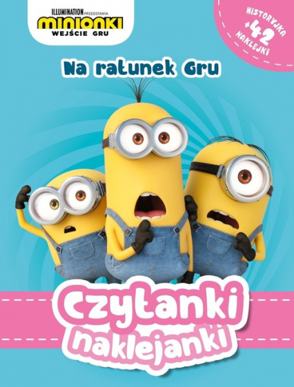 Czytanki naklejanki Na ratunek Gru Minionki - Behling Steve | okładka