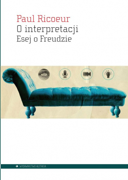O interpretacji Esej o Freudzie - Paul Ricoeur | okładka