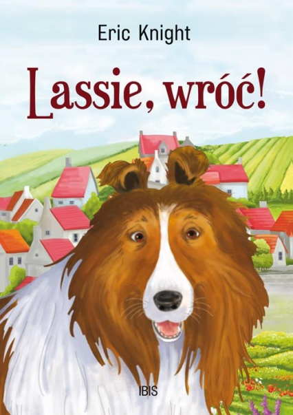 Lassie, wróć! - Eric Knight | okładka