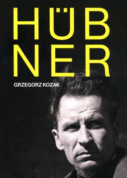 Hubner - Grzegorz Kozak | okładka